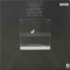 Charlie Byrd - Crystal Silence download mp3