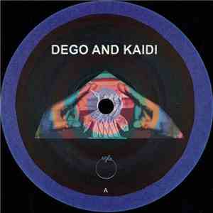 Dego And Kaidi - Dego And Kaidi EP download mp3