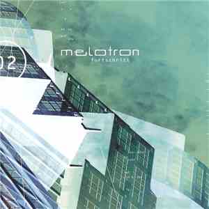 Melotron - Fortschritt download mp3