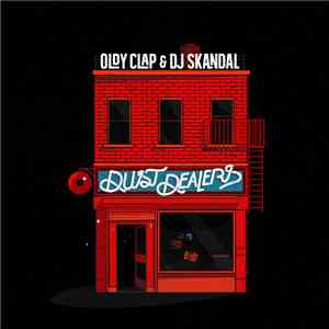 Oldy Clap & DJ Skandal - Dust Dealers download mp3