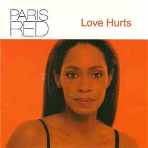 Paris Red - Love Hurts mp3 download