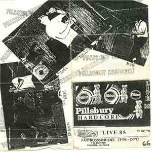 Pillsbury Hardcore - Live 85 download mp3