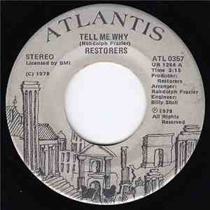 Restorers - Tell Me Why / Togetherness download mp3