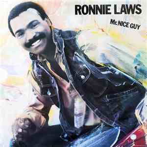 Ronnie Laws - Mr. Nice Guy download mp3