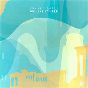Snarky Puppy - We Like It Here download mp3