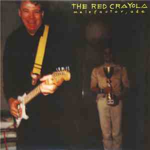 The Red Crayola - Malefactor, Ade download mp3