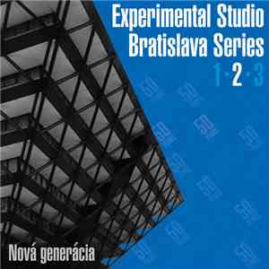 Various - Nová Generácia: Experimental Studio Bratislava Series 2 download mp3