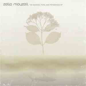 Zella Mayzell - The Murder, Porn, And Fatherhood EP download mp3