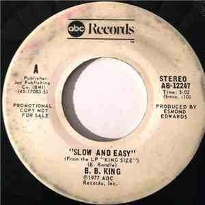 B.B. King - Slow And Easy (Promo) download mp3