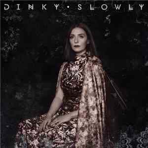Dinky - Slowly download mp3