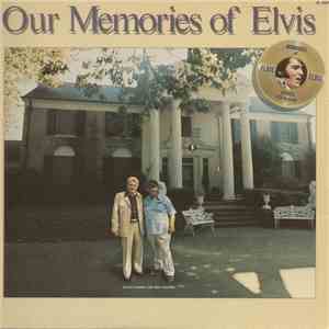 Elvis Presley - Our Memories Of Elvis download mp3