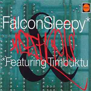 Falcon & Sleepy Featuring Timbuktu - Lifestress mp3 download