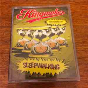 Kingmaker - Sleepwalking download mp3
