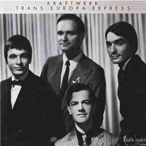 Kraftwerk - Trans Europa Express download mp3