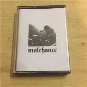 Malchance - Self Titled download mp3