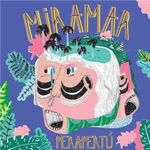 Perapertú - Miramar download mp3