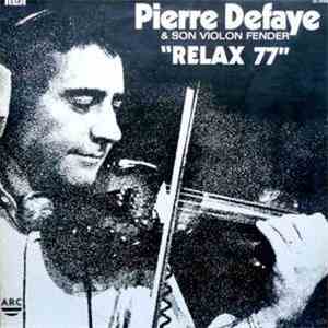Pierre Defaye - Relax 77 download mp3