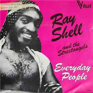 Ray Shell And The Streetangels - Everyday People mp3 download