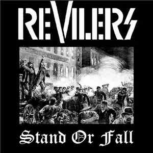 Revilers - Stand Or Fall mp3 download
