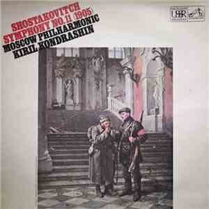 Shostakovich - Moscow Philharmonic, Kiril Kondrashin - Symphony No. 11  download mp3
