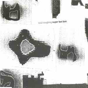 Soul Coughing - Super Bon Bon (Propellerheads Mixes) download mp3