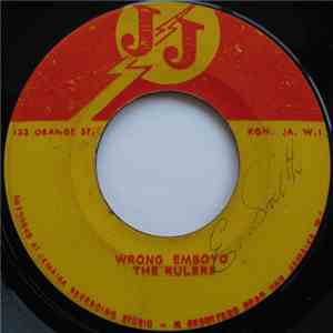 The Rulers - Wrong Emboyo / Why Don't You Change download mp3
