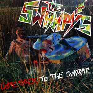 The Swampy's - Come Back To The Swamp download mp3