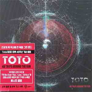 Toto - 40 Trips Around The Sun mp3 download