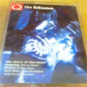 Various - Q The Blues (The Story Of The Blues) mp3 download