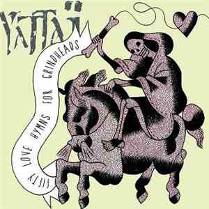Yattaï - Fifty Love Hymns For Grindheads download mp3