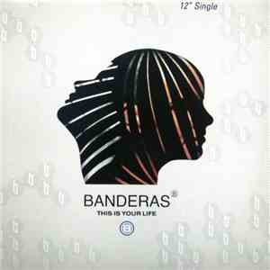 Banderas - This Is Your Life download mp3