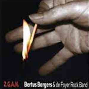 Bertus Borgers & De Foyer Rock Band - Z.G.A.N. download mp3
