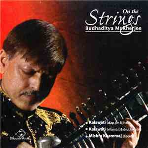 Budhaditya Mukherjee - On The Strings mp3 download
