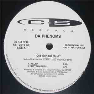 Da Phenoms - Old School Rule download mp3