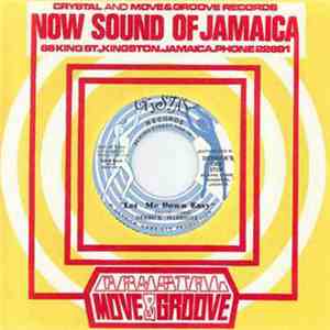 Derrick Harriott / Crystal Generation - Let Me Down Easy / Hell Below download mp3