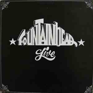 Fountainhead  - Live download mp3