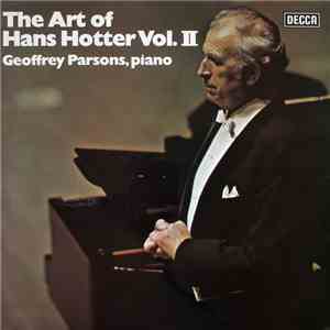 Hans Hotter, Geoffrey Parsons  - The Art Of Hans Hotter Vol. II download mp3