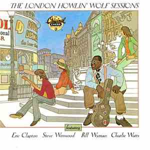 Howlin' Wolf - The London Howlin' Wolf Sessions download mp3