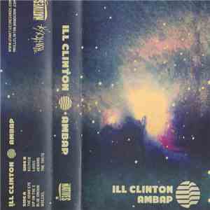 Ill Clinton - Am Bap mp3 download