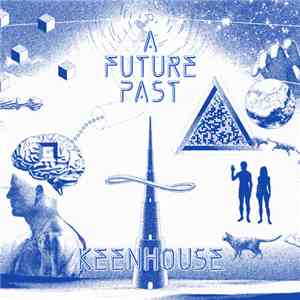 Keenhouse - A Future Past download mp3