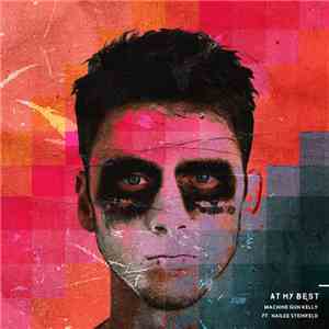 Machine Gun Kelly  Ft. Hailee Steinfeld - At My Best download mp3