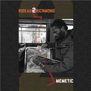 Memetic  - RIDEAU2RICHMOND download mp3
