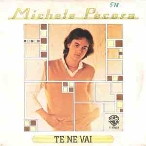 Michele Pecora - Te Ne Vai download mp3