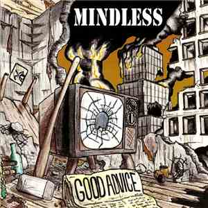 Mindless  - Good Advice download mp3
