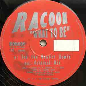 Racoon - What To Be download mp3
