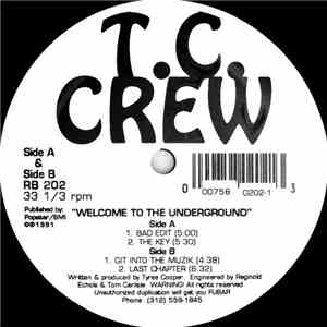 T.C. Crew - Welcome To The Underground download mp3