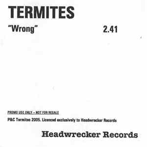 Termites - Wrong download mp3