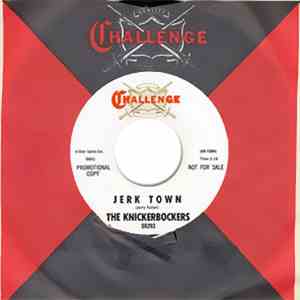 The Knickerbockers - Jerk Town download mp3