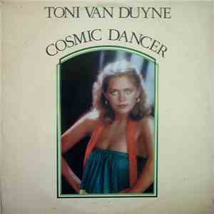Toni Van Duyne - Cosmic Dancer download mp3
