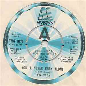 Táta Vega - You'll Never Rock Alone / Just When Things Are Getting Good download mp3